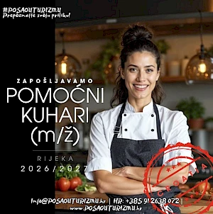 POMOĆNI KUHAR (m/ž) - Restorani Rijeka, Tower Centar & Viškovo