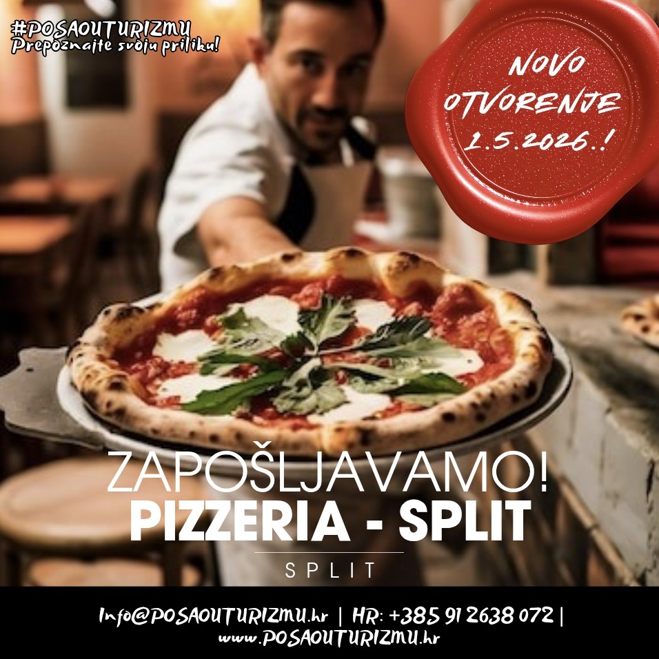 POMOĆNI PIZZA MAJSTOR (m/ž) - Pizza Bar, Split Centar