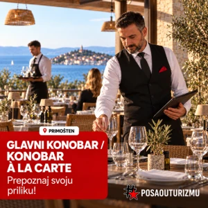 GLAVNI KONOBAR / VODITELJ SALE (m/ž) - Restoran a la carte, Primošten