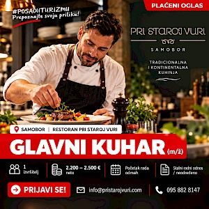 GLAVNI KUHAR (m/ž) - Restoran "Pri staroj vuri", Samobor