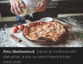 DANAS JE MEĐUNARODNI DAN PIZZE: Ovo sigurno ne znate o svojoj omiljenoj deliciji